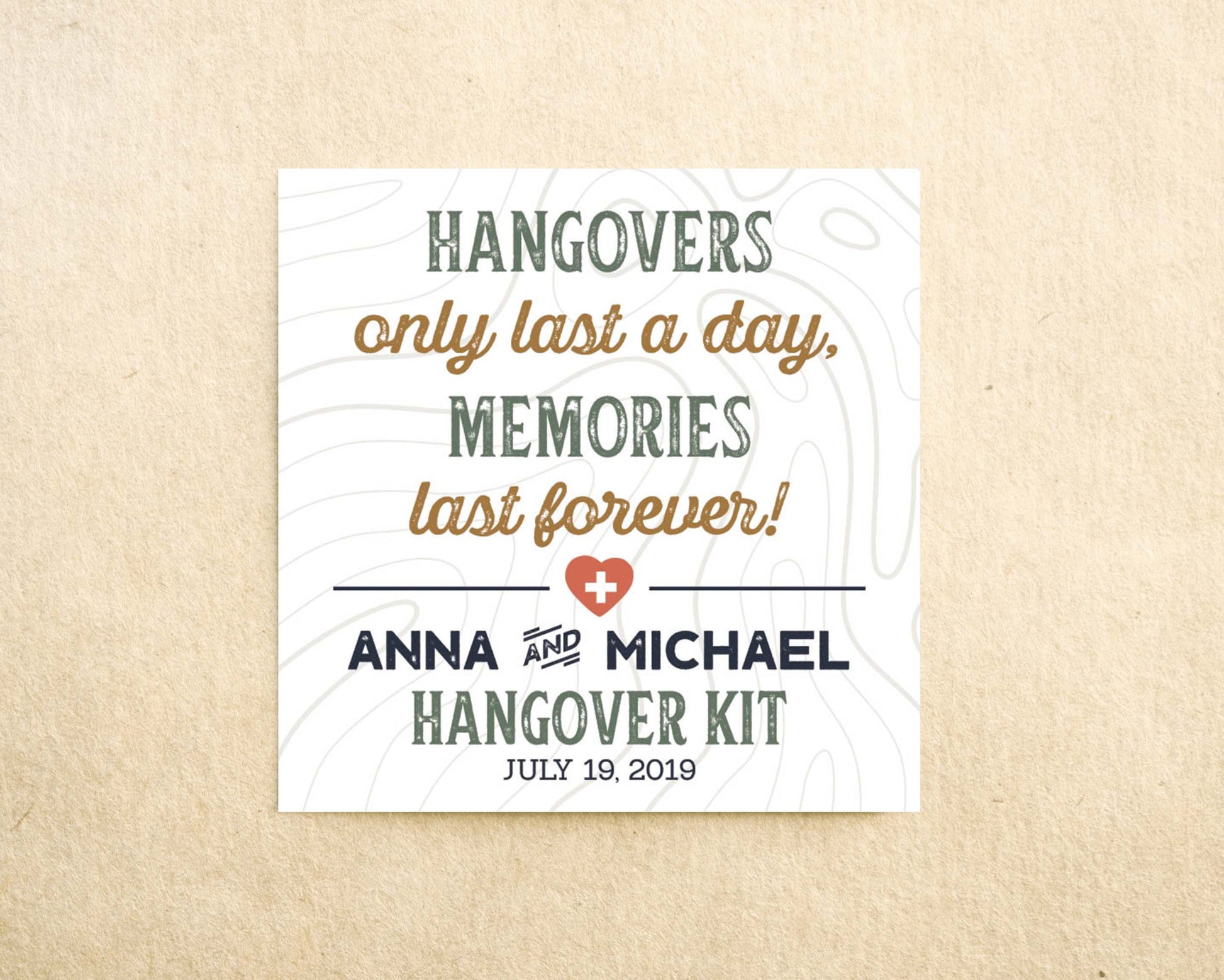 Hangovers only last a day, memories last forever hangover kit sticker
