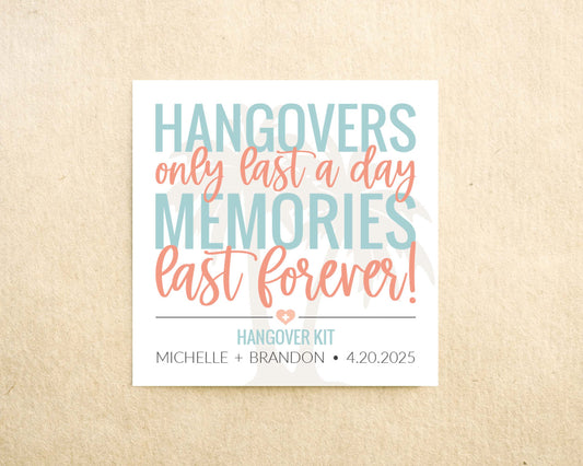 Hangovers only last a day, memories last forever beach wedding hangover kit sticker